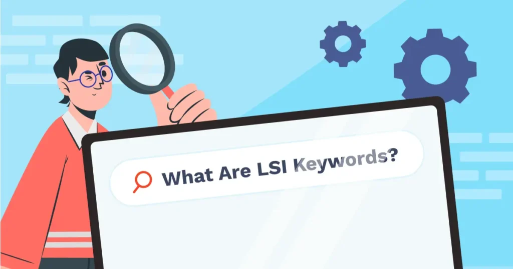 apa itu LSI keywords
