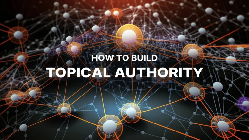 4 Langkah Membangun Topical Authority