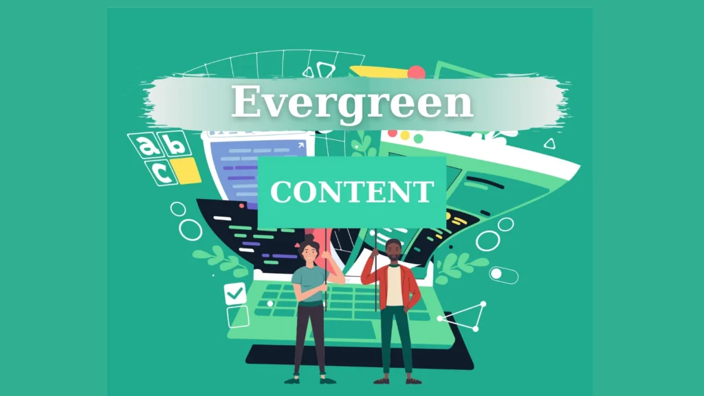 Jangan Biarkan Evergreen Content Tenggelam di Blog