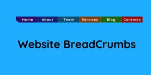 Wow, Ini 3 Cara Mudah Membuat Breadcrumb!