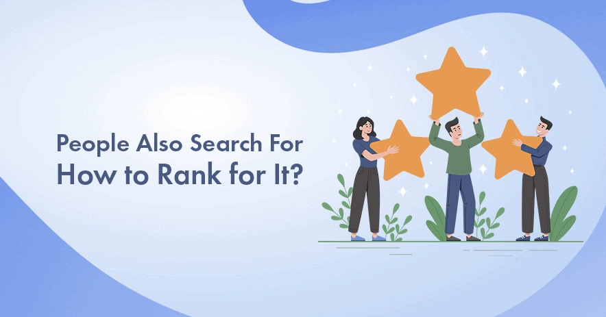 5 Cara Manfaatkan People Also Search For untuk SEO