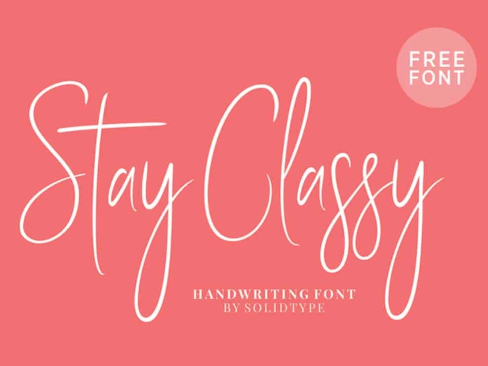 Font Stay Classy