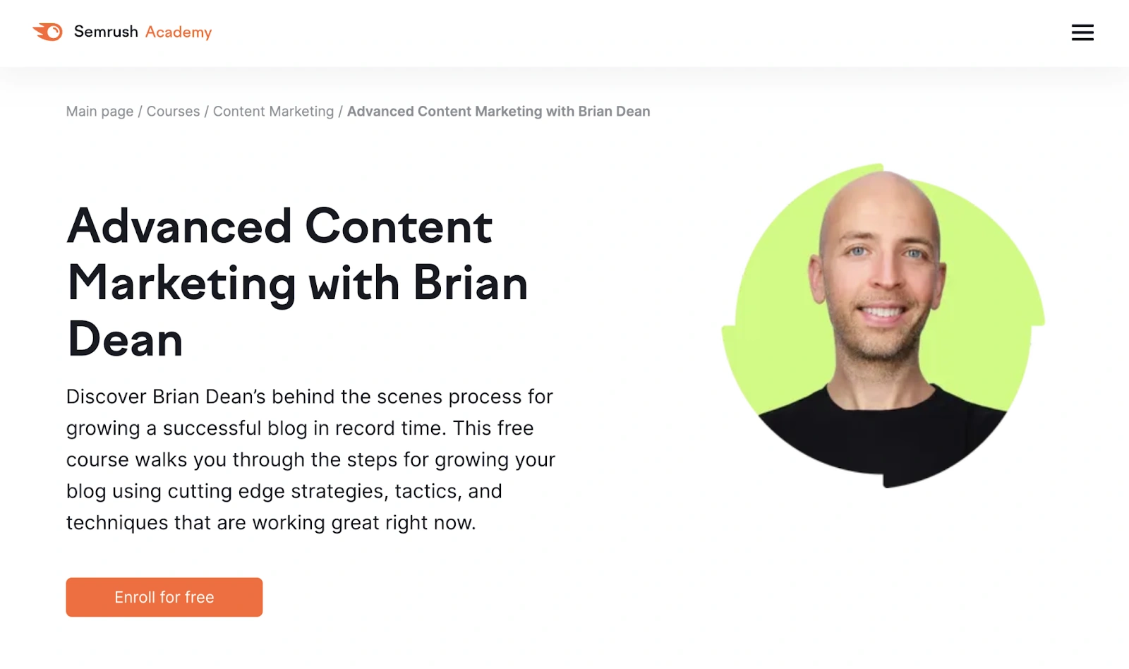 Advanced Content Marketing with Brian Dean dari SEMrush Academy