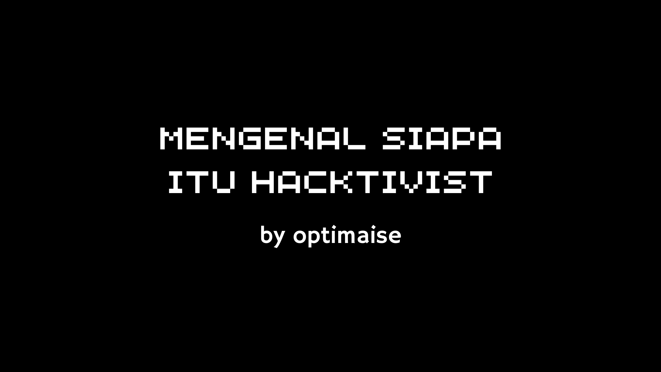 hacktivist adalah